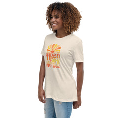 Tired As a Mother - Women's Relaxed T-Shirt